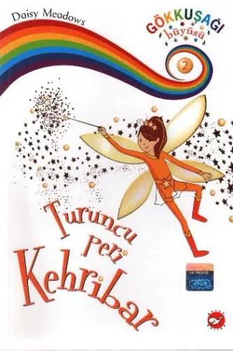 Kehribar Turuncu Peri; Gökkuşağı Dizisi 2