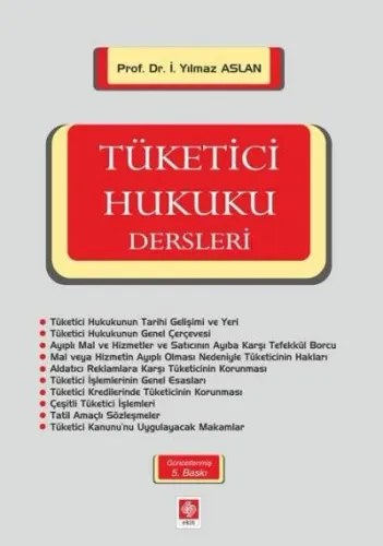 Tüketici Hukuku Dersleri