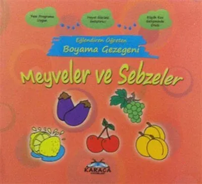 Meyveler ve Sebzeler Eğlendiren Öğreten Boyama Gezegeni