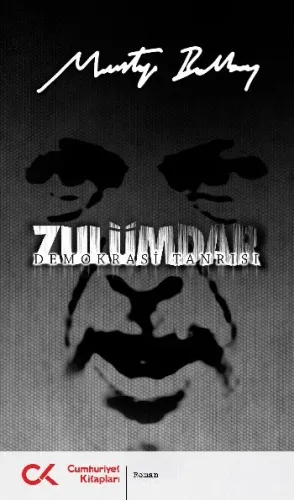 Zulümdar(Demokrasi Tanrısı)