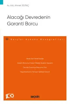 Alacağı Devredenin Garanti Borcu