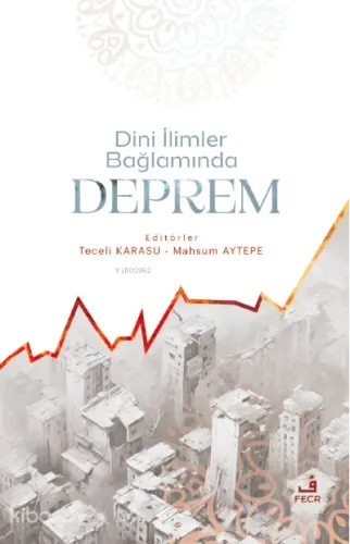 Dini İlimler Bağlamında Deprem