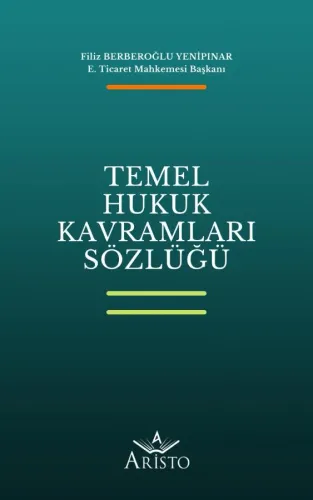 Temel Hukuk Kavramları Sözlüğü