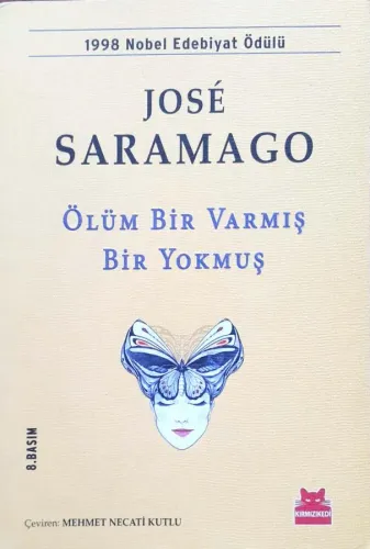 Ölüm Bir Varmış Bir Yokmuş