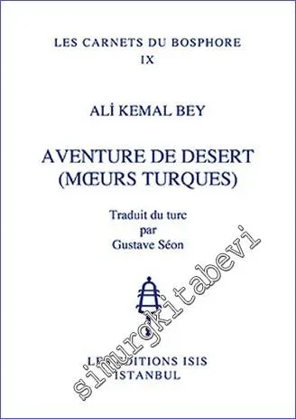 Aventure de Desert (Mœurs Turques)  -         2017