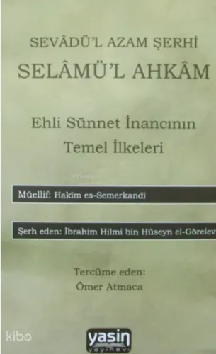 Sevadül Azam Şerhi Selamül Ahkam