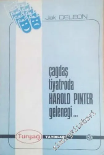 Çağdaş Tiyatroda Harold Pinter Geleneği -        1984