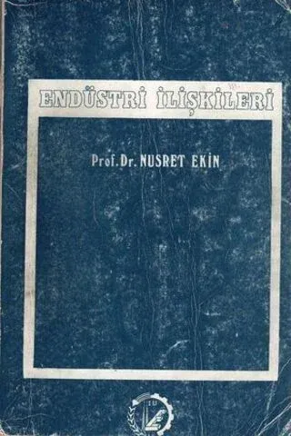 Endüstri İlişkileri