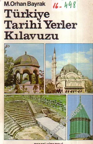 Türkiye Tarihi Yerler Kılavuzu -