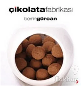 Çikolata Fabrikası