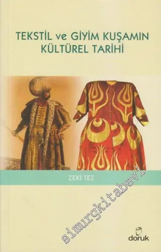 Tekstil ve Giyim Kuşamın Kültürel Tarihi -