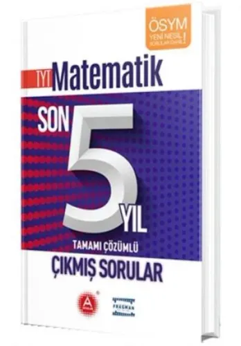 A Yayınları TYT Matematik Son 5 Yıl Tamamı Çözümlü Çıkmış Sorular-YENİ