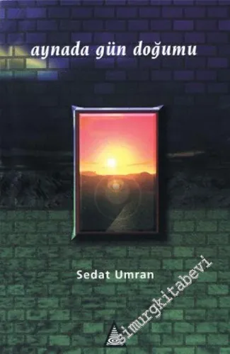 Aynadan Gün Doğumu -        1995
