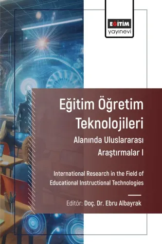 Eğitim Öğretim Teknolojileri Alanında Araştırmalar I