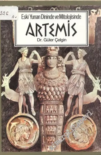 Eski Yunan Dininde ve Mitolojisinde Artemis -        1986