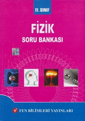 Fen 11. Sınıf Fizik Soru Bankası