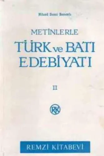 Metinlerle Türk ve Batı Edebiyatı II