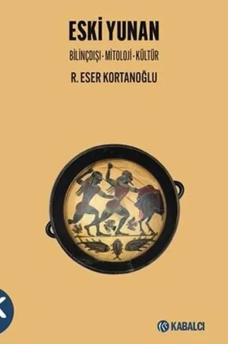 Eski Yunan: Bilinçdışı - Mitoloji - Kültür