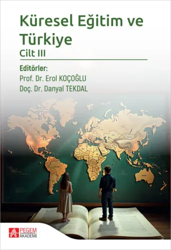 Küresel Eğitim ve Türkiye Cilt III