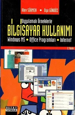 Uygulamalı Örneklerle Bilgisayar Kullanımı