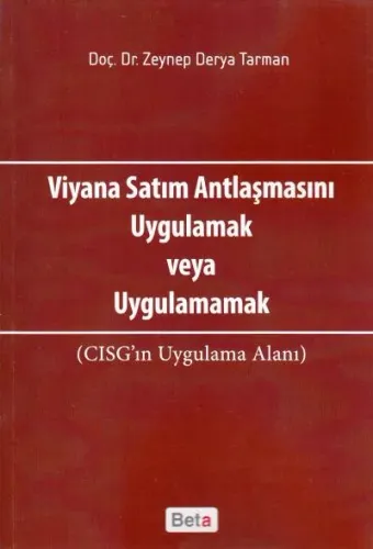 Viyana Satım Antlaşmasını Uygulamak veya Uygulamamak
