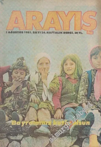 Arayış Haftalık Dergi - Sayı: 24 Ağustos