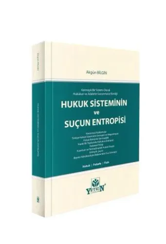 Hukuk Sisteminin ve Suçun Entropisi
