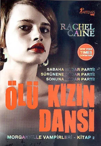 Ölü Kızın Dansı; Morganville Vampirleri Kitap 2