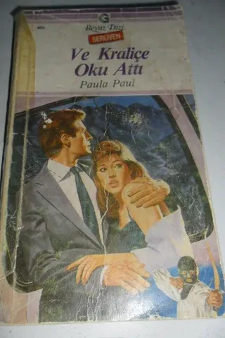 Ve Kraliçe Oku Attı-406 (Serüven)