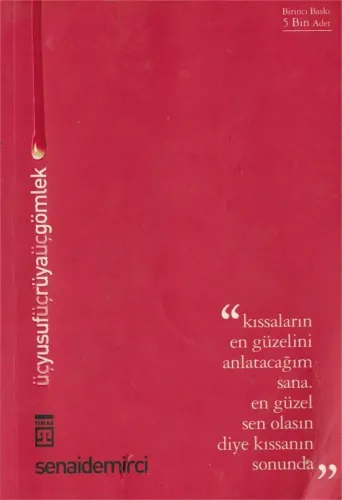 Üç Yusuf Üç Rüya Üç Gömlek