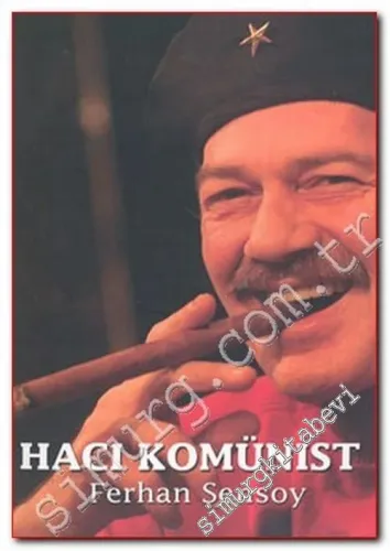 Hacı Komünist -        2005