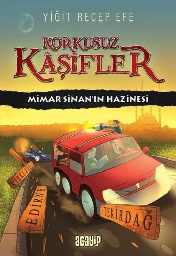 Mimar Sinan'ın Hazinesi - Korkusuz Kaşifler