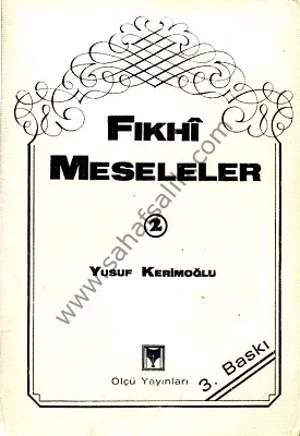 Fıkhi Meseleler 2. Cilt
