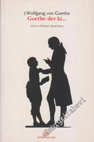 Goethe Der Ki: Seçme Aforizmalar -