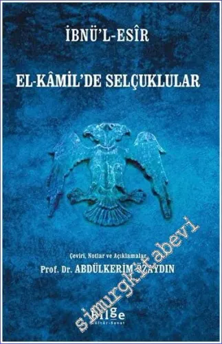 El-Kamil’de Selçuklular -