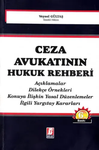 Ceza Avukatının Hukuk Rehberi