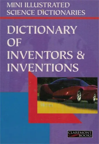 Dictionary Of Inventors & Inventions