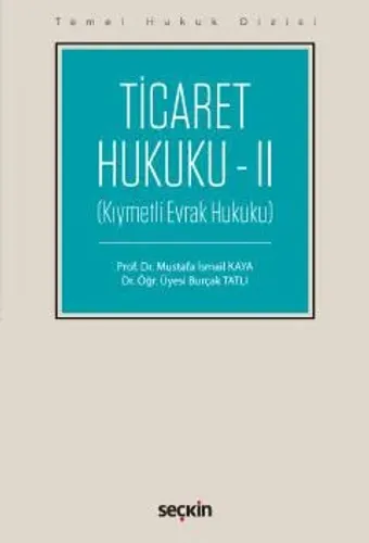 Ticaret Hukuku – II