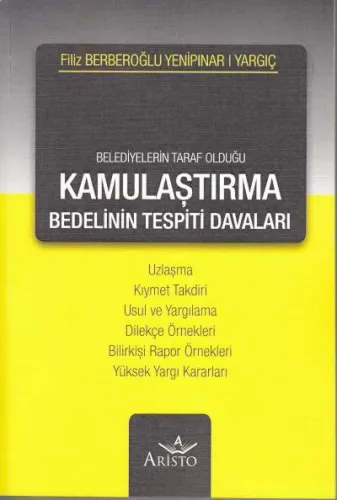 Kamulaştırma Bedelinin Tespiti Davaları