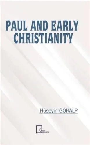 Paul And Early Christianity | Hüseyin Gökalp | Gece Akademi