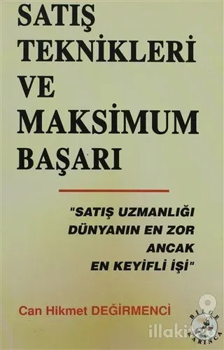 Satış Teknikleri ve Maksimum Başarı