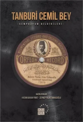 Tanburi Cemil Bey; Sempozyum Bildirileri