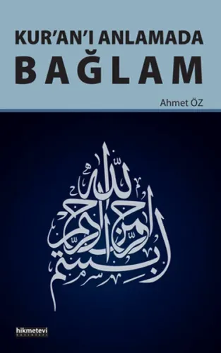 Kur'an'ı Anlamada Bağlam