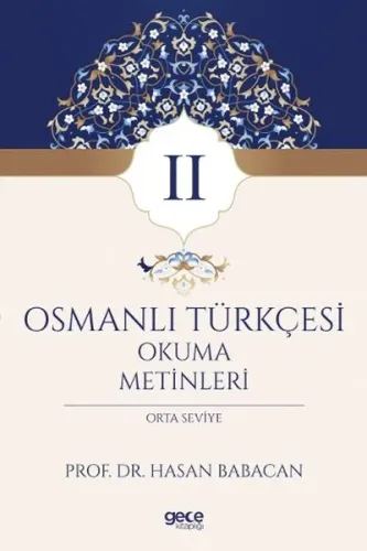 Osmanlı Türkçesi Okuma Metinleri 2