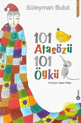 101 Atasözü 101 Öykü