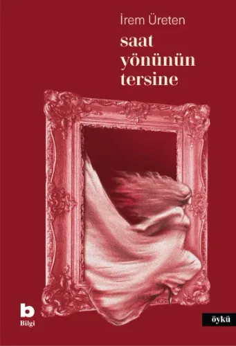 Saat Yönünün Tersine İrem Üreten