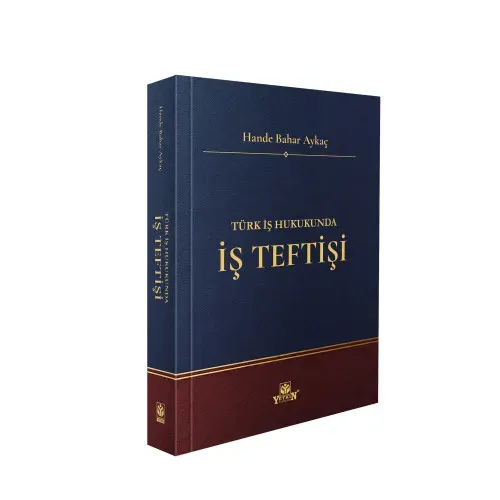 Türk İş Hukukunda İş Teftişi