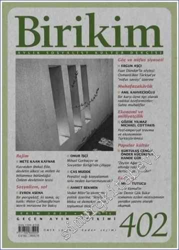 Birikim Aylık Sosyalist Kültür Dergisi - Göç ve Nüfus Siyaseti - Sayı: 402      Ekim 2022