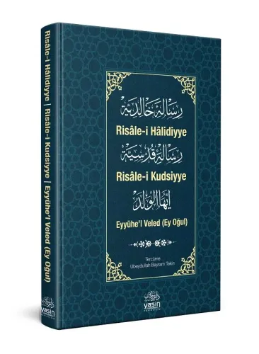Risalei Halidiyye Risalei kudsiyye Eyyühel Veled