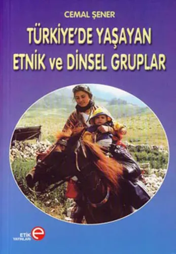 Türkiye'de Yaşayan Etnik ve Dinsel Gruplar